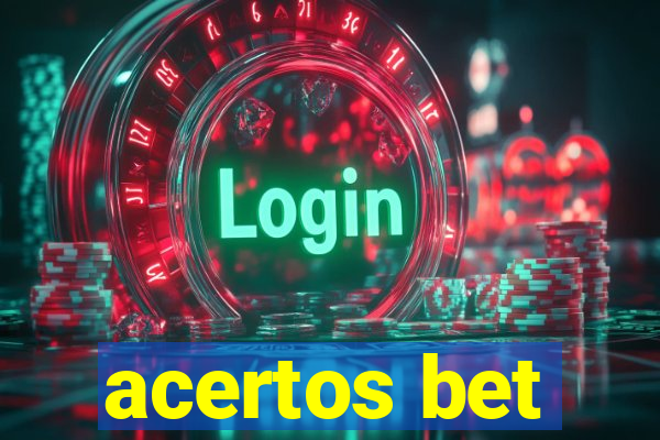 acertos bet